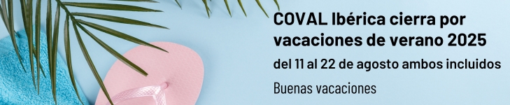 COVAL Ibérica cierra por vacaciones de verano 2025