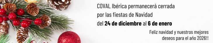 COVAL Ibérica permanecerá cerrada por las fiestas de Navidad del 24 de diciembre al 6 de enero